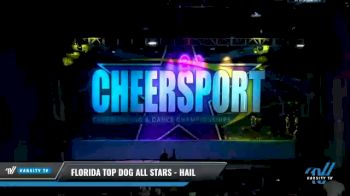 Florida Top Dog All Stars - Hail [2021 L4 Senior - Small - A Day 2] 2021 CHEERSPORT National Cheerleading Championship
