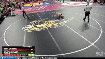 Champ. Round 1 - Drey Gardner, Morrill vs Braxtin Fowler, Twin River