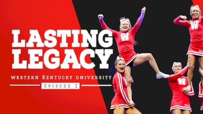 Lasting Legacy: Western Kentucky University (Episode 2)