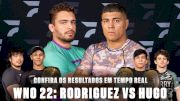 Confira os resultados do WNO 22: Rodriguez vs Hugo
