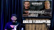 Resultados do WNO 22 | Análise FloGrappling Ep. 6