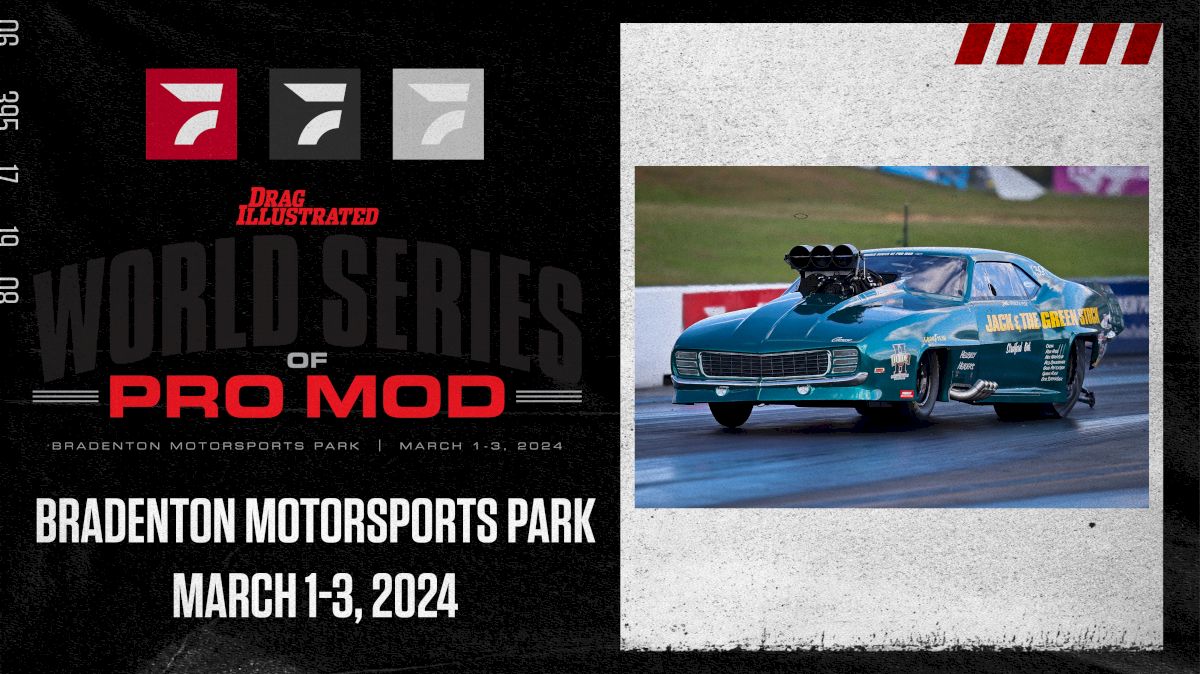 World Series Of Pro Mod at Bradenton Motorsports Park Daily Schedule