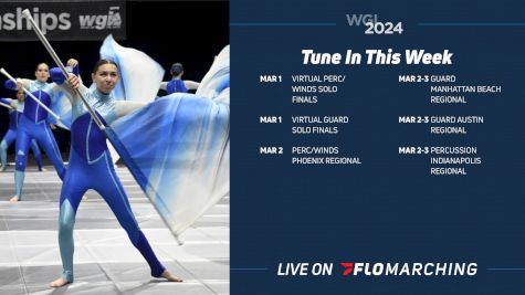 WGI Weekend Watch Guide: What's Streaming on FloMarching, March 1-3