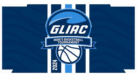 2024 GLIAC Men's Basketball Championship
