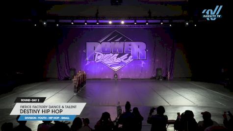 Fierce Factory Dance & Talent - Destiny Hip Hop [2025 Youth - Hip Hop - Small Day 2] 2025 Power Dance Grand Nationals