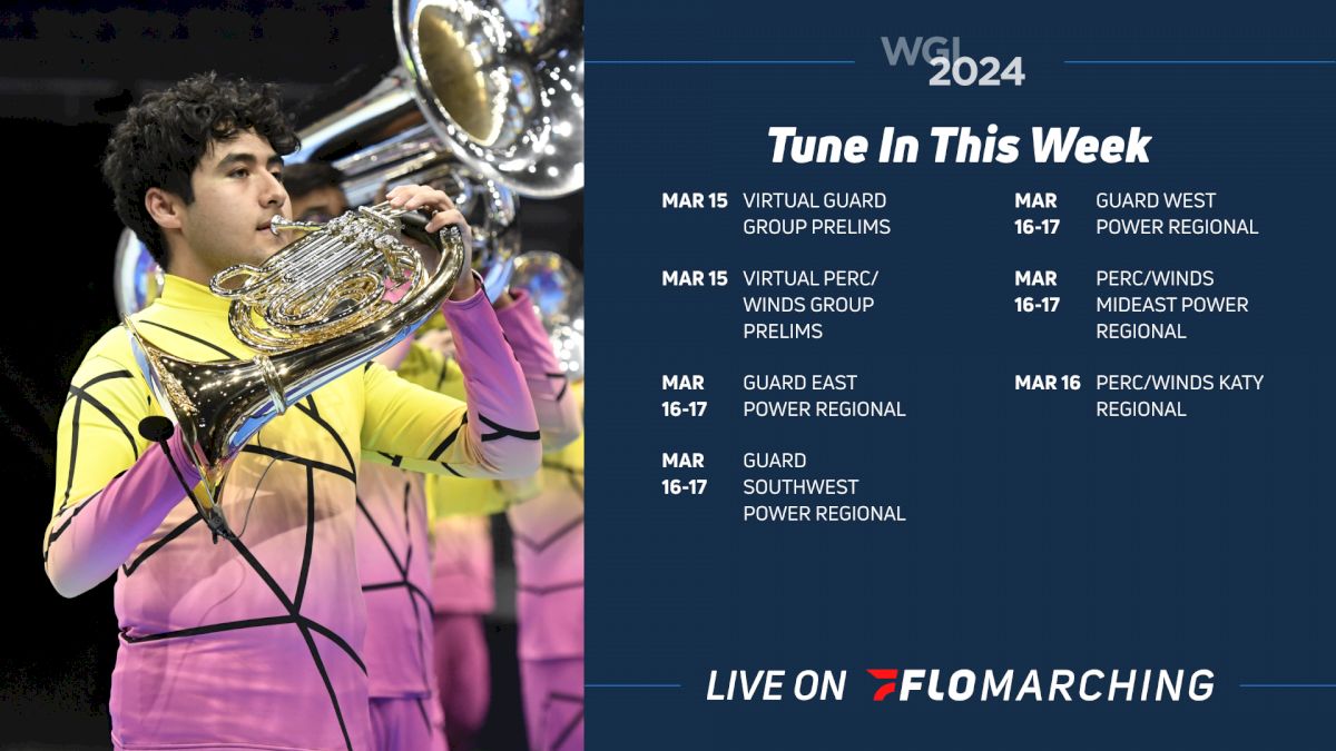 WGI Weekend Watch Guide: What's Streaming on FloMarching, March 15-17