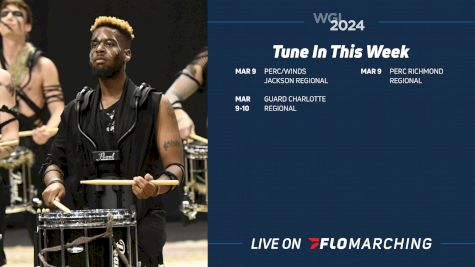 WGI Weekend Watch Guide: What's Streaming on Flo, March 9-10