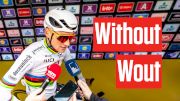 Tour Of Flanders Without Rivals: Mathieu Van Der Poel's Perspective