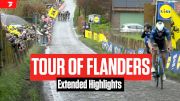 Extended Highlights: 2024 Tour Of Flanders Men