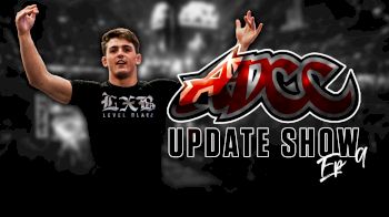 Recapping West Coast Trials | ADCC Update Show (Ep 9)