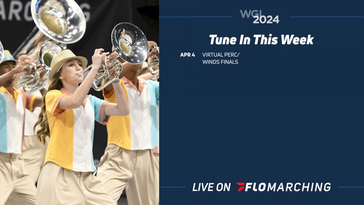 WGI Weekend Watch Guide: What's Streaming on FloMarching, April 5
