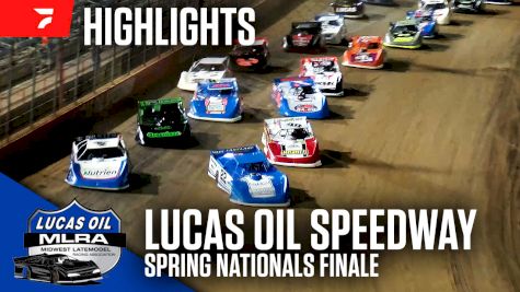 Highlights | 2024 MLRA Spring Nationals Finale at Lucas Oil Speedway