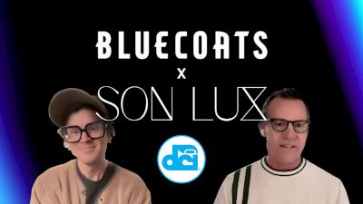 EXCLUSIVE - Bluecoats & Son Lux Join Forces with Unique Two-Year Partnership | 2024 DCI Preview