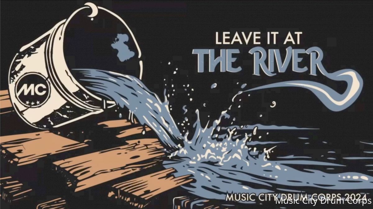 Music City Drum Corps Announce 2024 Program, 'LEAVE IT AT THE RIVER'