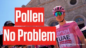 Allergies Can't Slow Pogacar At 2024 Giro