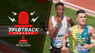LA Grand Prix, NCAA Regionals, Prefontaine & More | The FloTrack Podcast (Ep. 666)