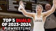 Top 5 NCAA Duals Of The 2023-2024 Season On FloWrestling