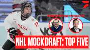 NHL Mock Draft Top-Five Picks From Chris Peters And Steven Ellis
