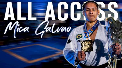 All Access: Mica Galvão Completes IBJJF Grand Slam