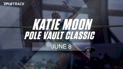 Check Out Full Information On The Katie Moon Pole Vault Classic
