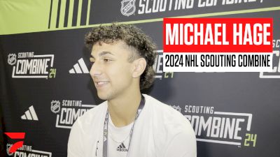 NHL Combine: Michael Hage Talks About Explosive Second Half, Interviews And More