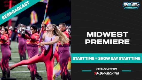 2024 REBROADCAST: Midwest Premiere