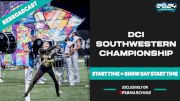 2024 REBROADCAST: DCI Southwestern Championship