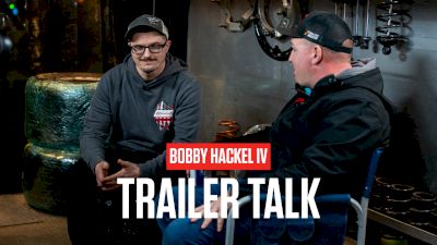Trailer Talk: Chatting With Short Track Super Series Driver Bobby Hackel IV