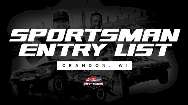 Prelim Sportsman Entry List: Brush Run 2024 At Crandon With Champ Off-Road