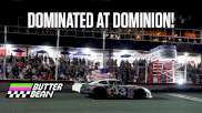 Dominant At Dominion | The Butterbean Experience At Dominion Raceway