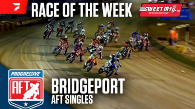 Sweet Mfg Race Of The Week: American Flat Track Singles at Bridgeport