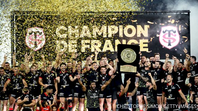 Toulouse Blacks Out Bordeaux En Route To A Record Top 14 Final Victory