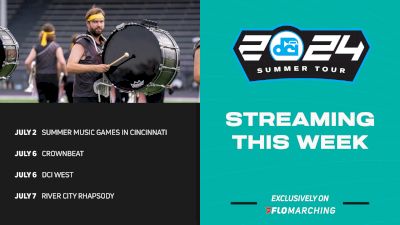 What's Streaming This Week on FloMarching, July 1-7