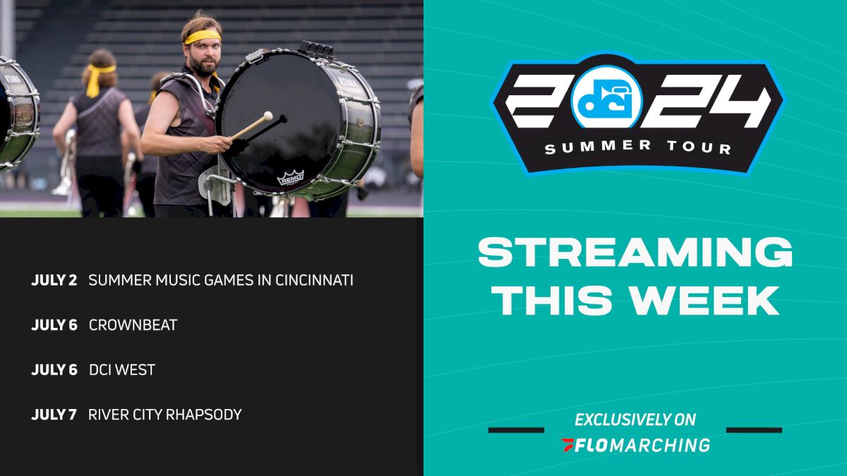 What's Streaming This Week on FloMarching, July 1-7