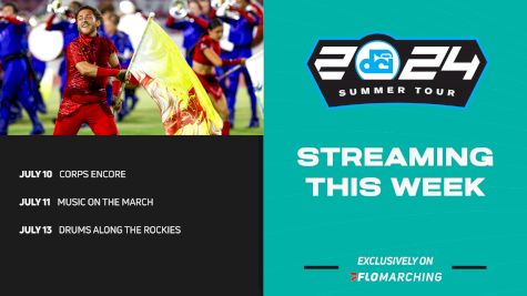 What's Streaming This Week on FloMarching, July 8-14