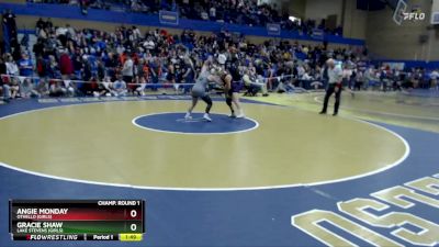 140lbs Champ. Round 1 - Gracie Shaw, Lake Stevens (Girls) vs Angie Monday, Othello (Girls)