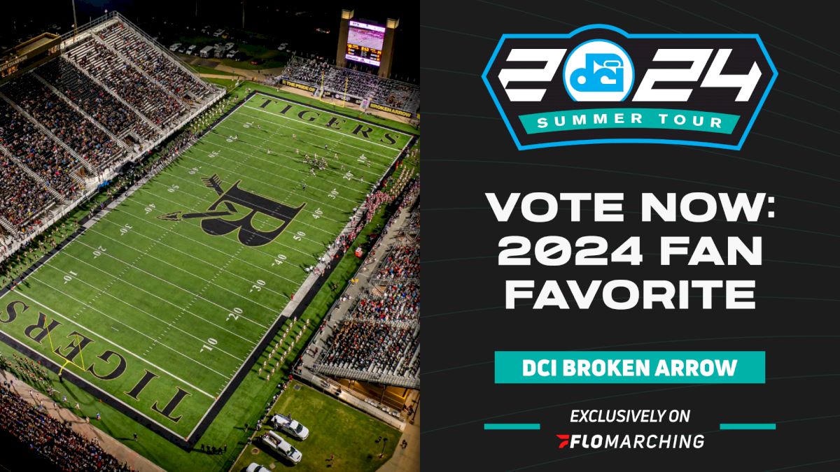 VOTE NOW: 2024 FloMarching Fan Favorite - DCI Broken Arrow