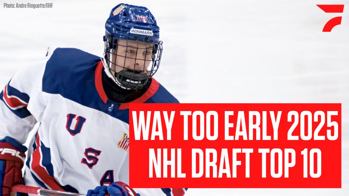 Way Too Early Top 10 2025 NHL Draft Prospects