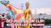 SHOW CLIP: 2024 Bluecoats 'Change Is Everything' Last 60 Seconds at DCI Broken Arrow