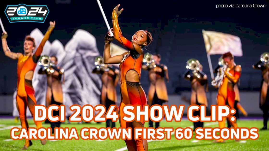 2024 Carolina Crown 'Promethean' Opening Hit @ Broken Arrow