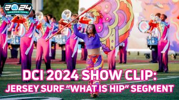 EXTENDED SHOW CLIP: 2024 Jersey Surf 'Surfadelic' Show Segment, 'What Is Hip' at DCI Waco
