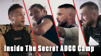 ADCC All-Access: Europe's Top Grapplers Come Together For A Secret Training Camp