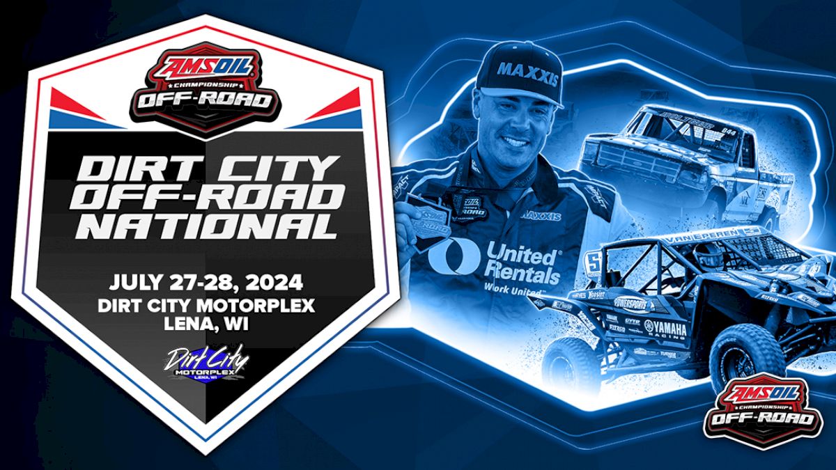 How to Watch: 2024 AMSOIL Off-Road Dirt City National at Dirt City | Racing