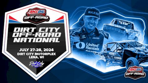 How to Watch: 2024 AMSOIL Off-Road Dirt City National at Dirt City | Racing