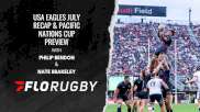 USA Rugby Former Captain Nate Brakeley Breaks down Pacific Nations Cup With Philip Bendon