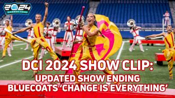 EXTENDED SHOW CLIP: 2024 Bluecoats 'Change Is Everything' Closer at 2024 NightBEAT