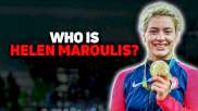 Who is Helen Maroulis?