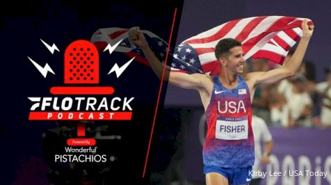 Grant Fisher STUNS With 10K Olympic Bronze l FloTrack Podcast: Paris Edition (Ep. 675)