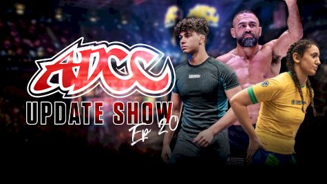 The Rocha Family Is Ready For The Big Show | ADCC Update Show (Ep 20)