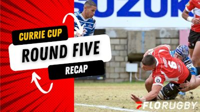 2024 Carling Currie Cup Round Five Recap